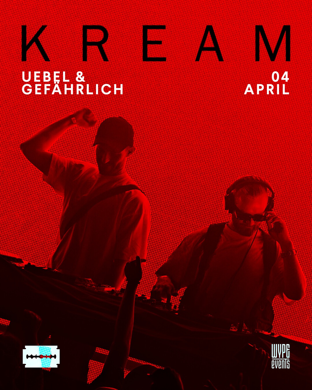 KREAM @ Uebel&Gefährlich Hamburg | Apr'26
